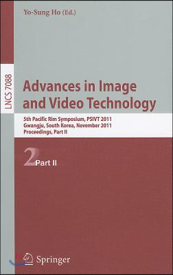 Advances in Image and Video Technology: 5th Pacific Rim Symposium, PSIVT 2011, Gwangju, South Korea, November 20-23, 2011, Proceedings, Part II