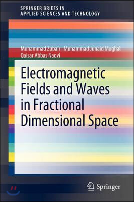 Electromagnetic Fields and Waves in Fractional Dimensional Space