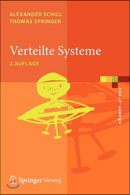 Verteilte Systeme: Grundlagen Und Basistechnologien