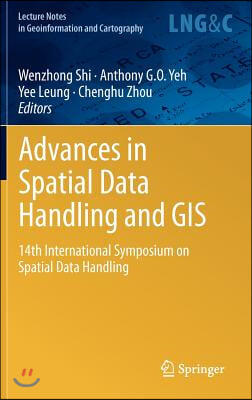 Advances in Spatial Data Handling and GIS: 14th International Symposium on Spatial Data Handling