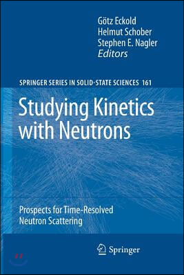 Studying Kinetics with Neutrons: Prospects for Time-Resolved Neutron Scattering