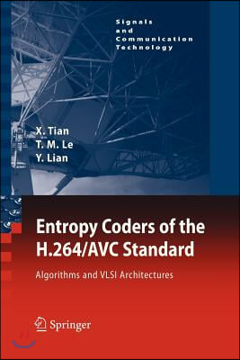 Entropy Coders of the H.264/Avc Standard: Algorithms and VLSI Architectures