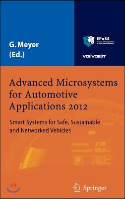 Advanced Microsystems for Automotive Applications 2012: Smart Systems for Safe, Sustainable and Networked Vehicles