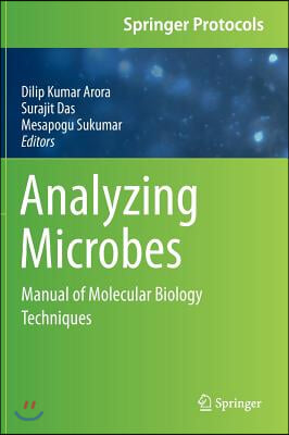 Analyzing Microbes: Manual of Molecular Biology Techniques