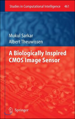 A Biologically Inspired CMOS Image Sensor