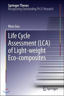 Life Cycle Assessment (Lca) of Light-Weight Eco-Composites