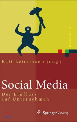 Social Media: Der Einfluss Auf Unternehmen