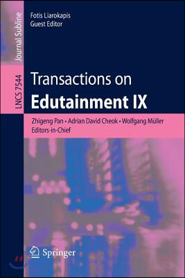 Transactions on Edutainment IX