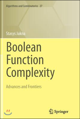 Boolean Function Complexity: Advances and Frontiers