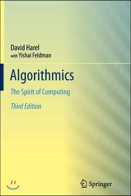 Algorithmics: The Spirit of Computing