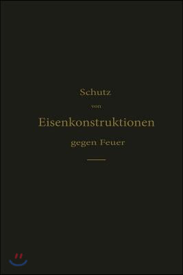 Schutz Von Eisenkonstruktionen Gegen Feuer