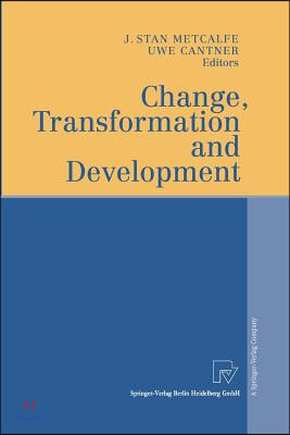 Change, Transformation and Development