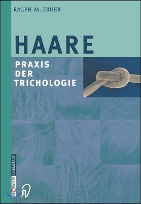 Haare: Praxis Der Trichologie