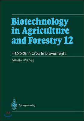 Haploids in Crop Improvement I: From Fundamentals to Quantum Computing