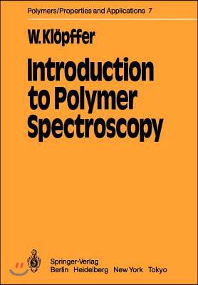 Introduction to Polymer Spectroscopy