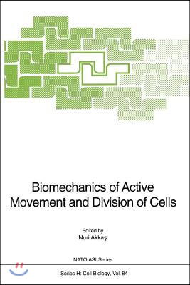 Biomechanics of Active Movement and Division of Cells