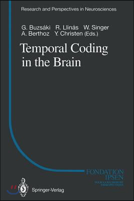 Temporal Coding in the Brain