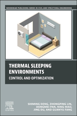 Thermal Sleeping Environments: Control and Optimization