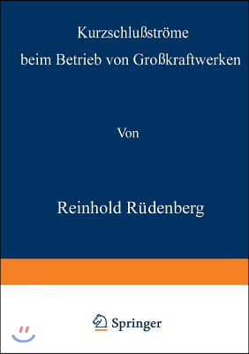 Kurzschlußstrome Beim Betrieb Von Großkraftwerken