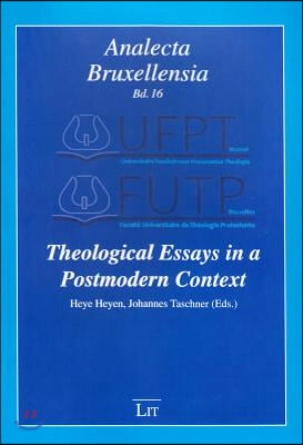 Theological Essays in a Postmodern Context, 16