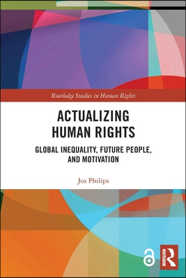 Actualizing Human Rights