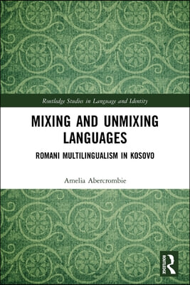 Mixing and Unmixing Languages