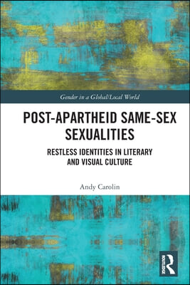 Post-Apartheid Same-Sex Sexualities