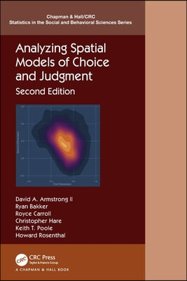 Analyzing Spatial Models of Choice and Judgment