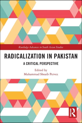 Radicalization in Pakistan