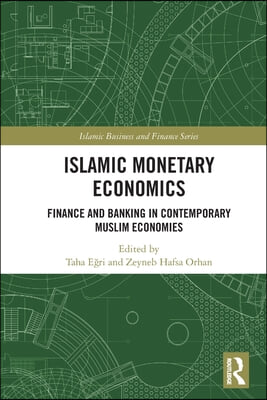 Islamic Monetary Economics