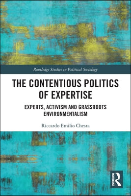 Contentious Politics of Expertise