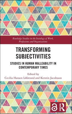 Transforming Subjectivities