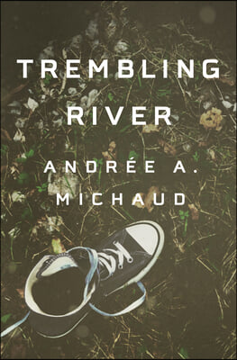 Trembling River