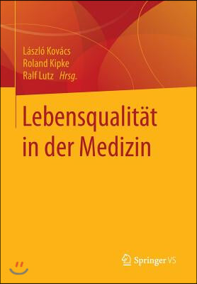 Lebensqualitat in Der Medizin