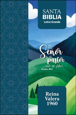 Biblia Rvr 1960 Letra Grande Tama&#241;o Manual Salmo 23:1 Con Cierre E &#205;ndice (Bible Rvr 1960 Large Print Handsize Leatherlike Psalm 23:1 Indexed with Zip