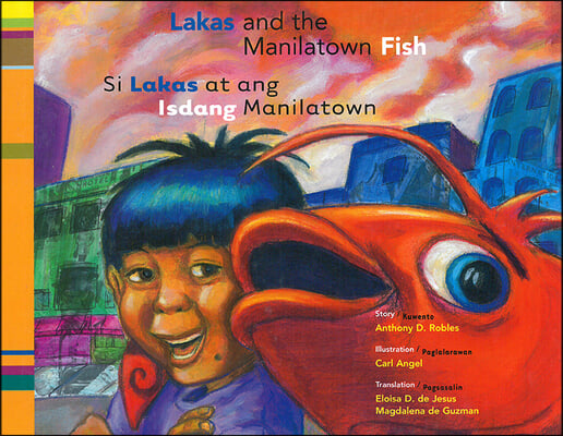 Lakas and the Manilatown Fish