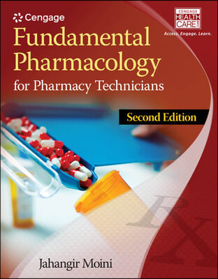 Bundle: Fundamental Pharmacology for Pharmacy Technicians, 2nd + Workbook