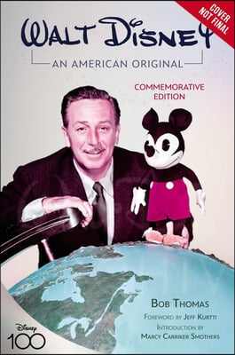 Walt Disney: An American Original, Commemorative Edition