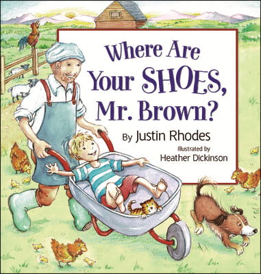 Where Are Your Shoes, Mr. Brown?