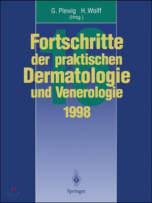 Vortr?ge Und Dia-Klinik Der 16. Fortbildungswoche 1998 Fortbildungswoche F?r Praktische Dermatologie Und Venerologie E.V. C/O Klinik Und Poliklinik F?