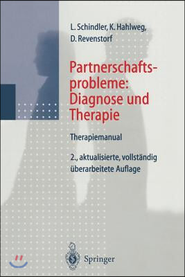 Partnerschaftsprobleme: Diagnose Und Therapie: Therapiemanual