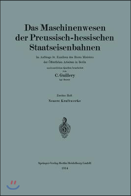 Neuere Kraftwerke Der Preussisch-Hessischen Staatseisenbahnen