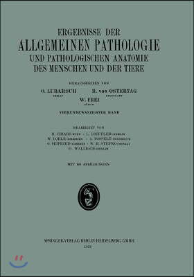 Ergebnisse Der Allgemeinen Pathologie Und Pathologischen Anatomie: 24. Band