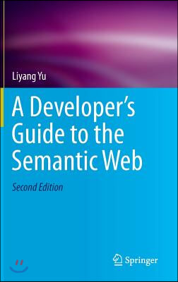 A Developer's Guide to the Semantic Web