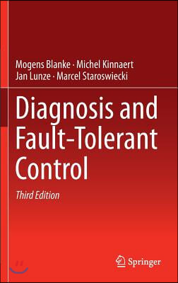 Diagnosis and Fault-Tolerant Control