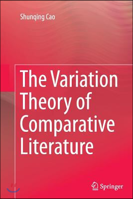 The Variation Theory of Comparative Literature