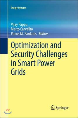 Optimization and Security Challenges in Smart Power Grids