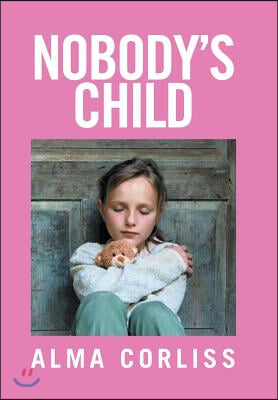 Nobody&#39;s Child