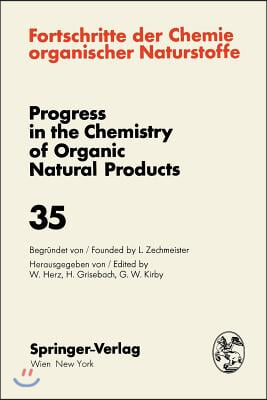 Fortschritte Der Chemie Organischer Naturstoffe / Progress in the Chemistry of Organic Natural Products