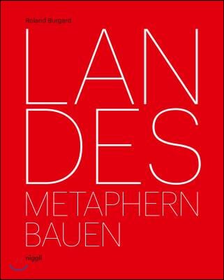 Landes: Building Metaphors